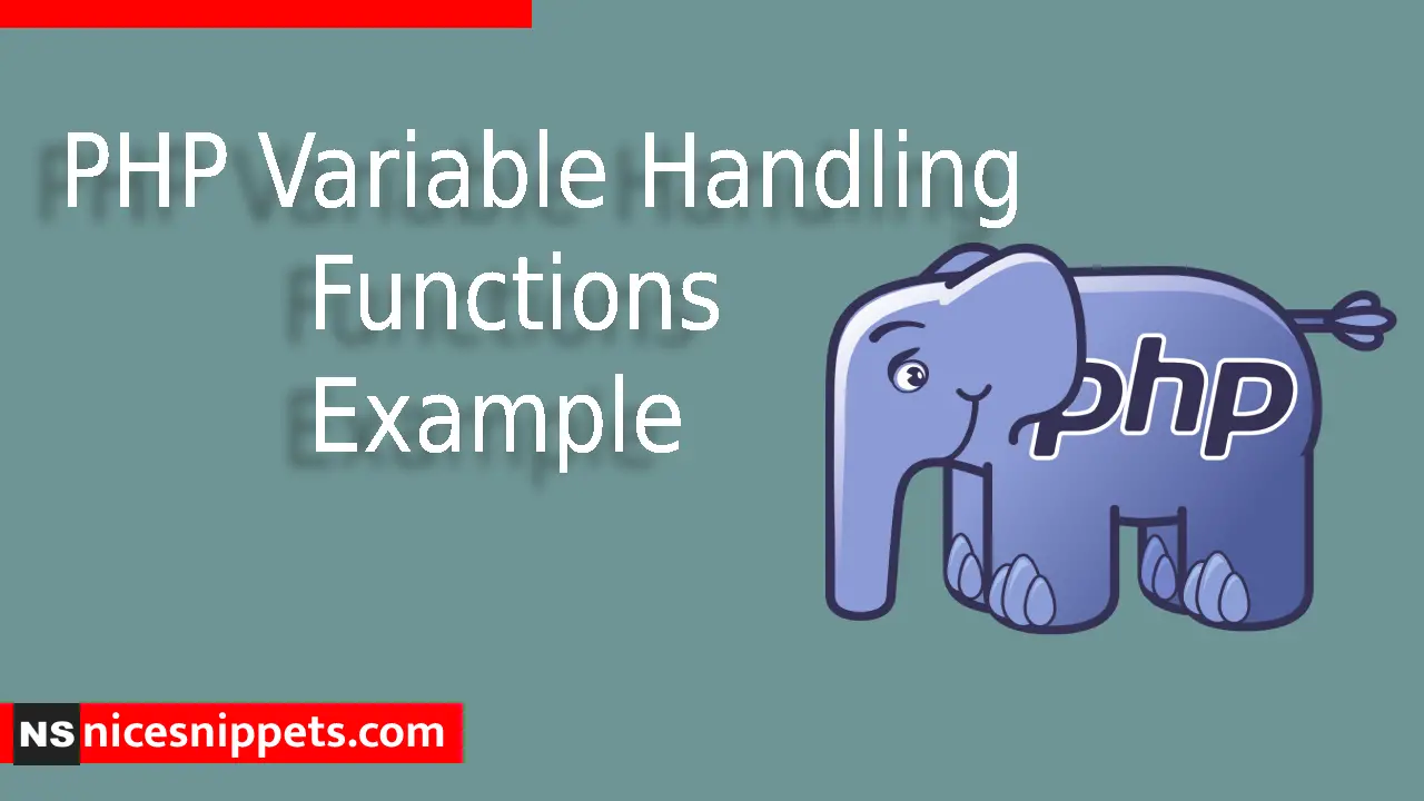 PHP Variable Handling Functions Example